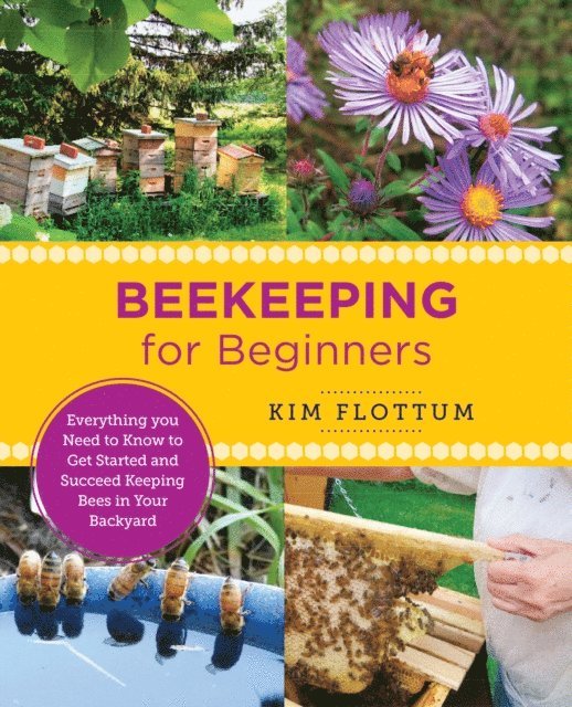 Kim Flottum - Beekeeping for Beginners, E-bok