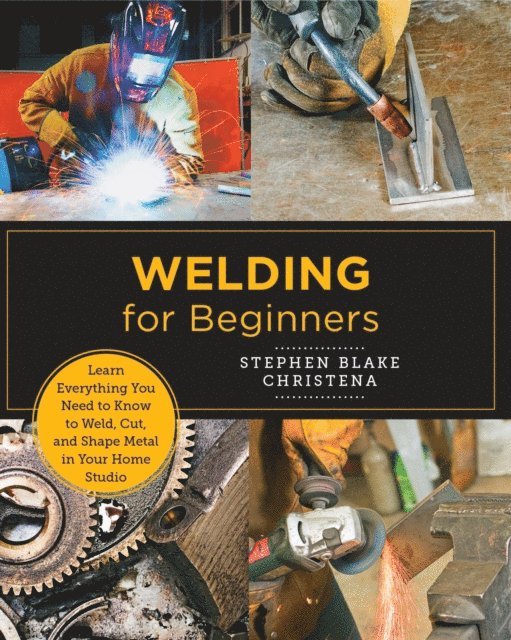 Stephen Blake Christena - Welding for Beginners, E-bok