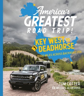 Tom Cotter - America's Greatest Road Trip!, Inbunden