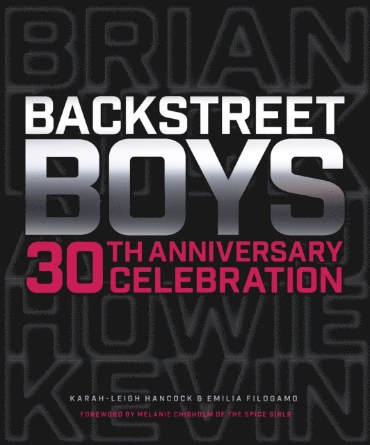Karah-Leigh Hancock, Emilia Filogamo - Backstreet Boys 30th Anniversary Celebration, E-bok