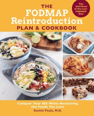 FODMAP Reintroduction Plan and Cookbook av Rachel Pauls, Dr Rachel Pauls