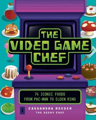 Cassandra Reeder - Video Game Chef, Inbunden