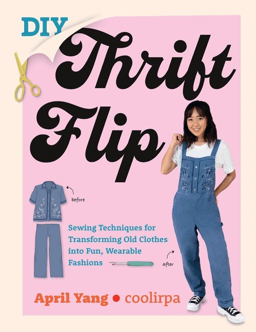 April Yang, Coolirpa - DIY Thrift Flip, Häftad