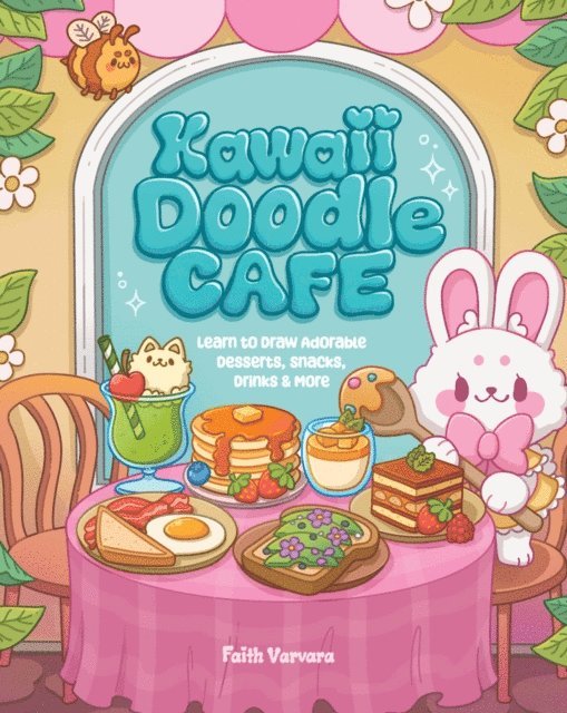 Faith Varvara - Kawaii Doodle Café, E-bok