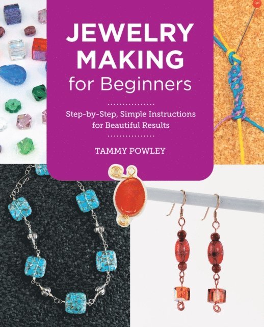 Tammy Powley - Jewelry Making for Beginners, E-bok