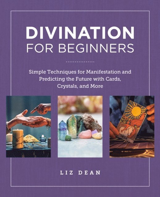 Liz Dean - Divination for Beginners, E-bok