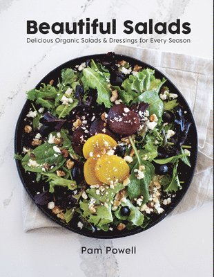 Pam Powell - Beautiful Salads, Häftad