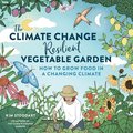 The Climate ChangeResilient Vegetable Garden