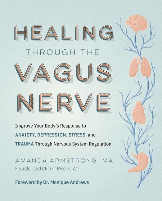 Amanda Armstrong - Healing Through the Vagus Nerve, Häftad
