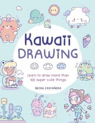 Becky Cas - Kawaii Drawing, Häftad