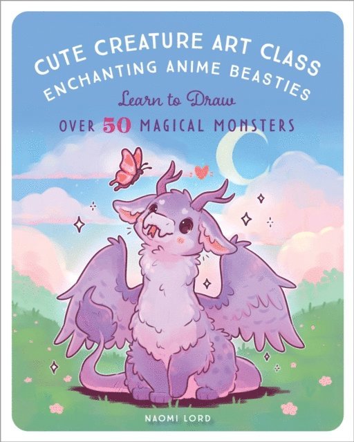 Naomi Lord - Cute Creature Art Class, E-bok