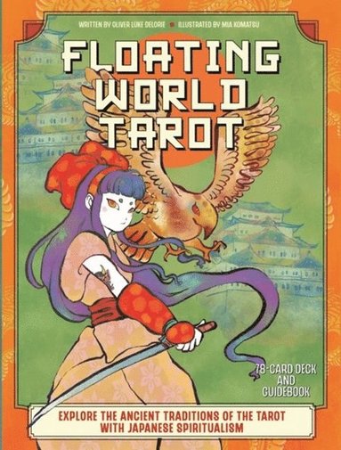 Floating World Tarot av Oliver Luke Delorie, Oliver Luke Delorie