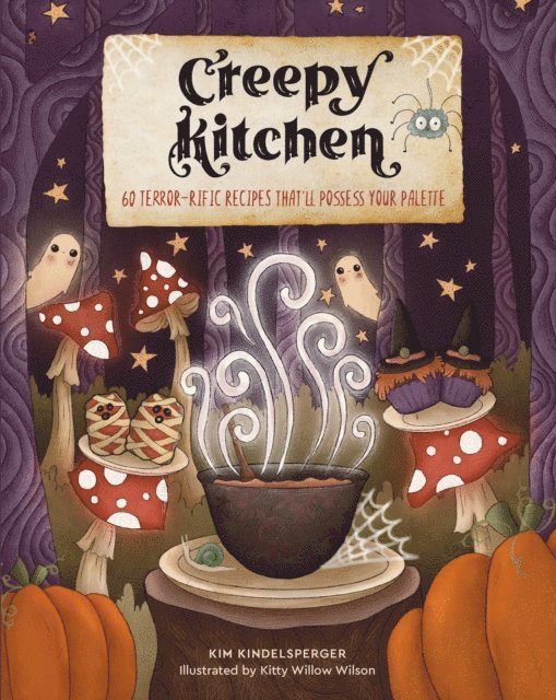 Kim Kindelsperger - Creepy Kitchen, E-bok