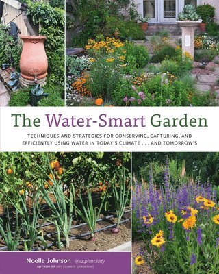 Noelle Johnson - Water-Smart Garden, Häftad
