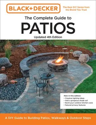 Editors of Cool Springs Press, Chris Peterson - Black and Decker Complete Guide to Patios Updated 4th Edition, Häftad