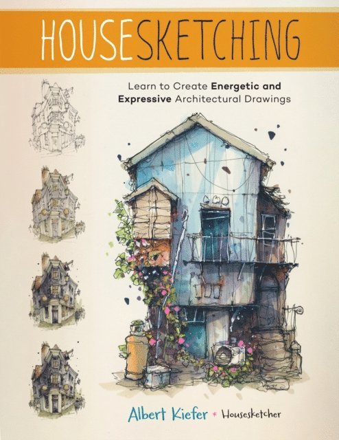 Albert Kiefer - Housesketching, E-bok