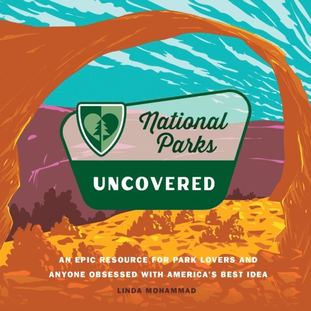 Linda Mohammad - National Parks Uncovered, E-bok. Tillgänglighet: Lägg i varukorg