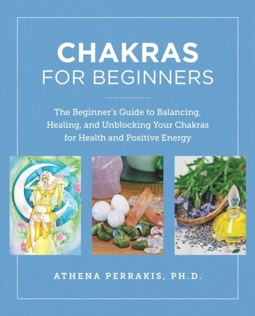 Athena Perrakis - Chakras for Beginners, E-bok