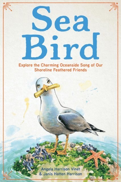 Angela Harrison Vinet, Janis Hatten Harrison - Sea Bird, E-bok