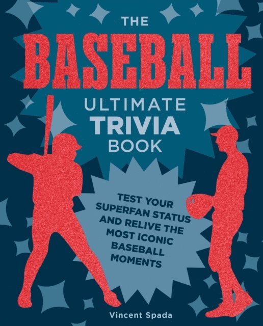 Vincent Spada - Baseball Ultimate Trivia Book, E-bok
