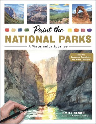 Emily Olson - Paint the National Parks, Häftad