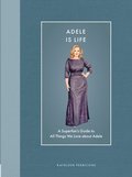 Adele Is Life
