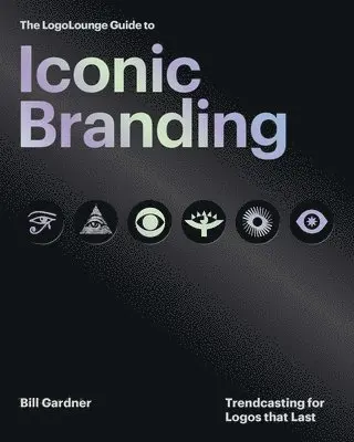 LogoLounge Guide to Iconic Branding