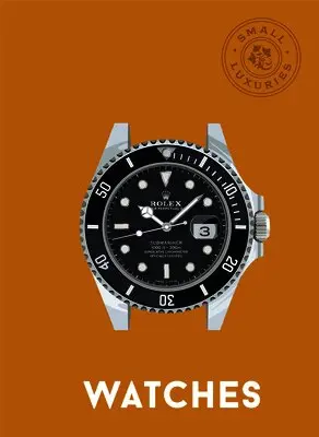 Small Luxuries: Watches