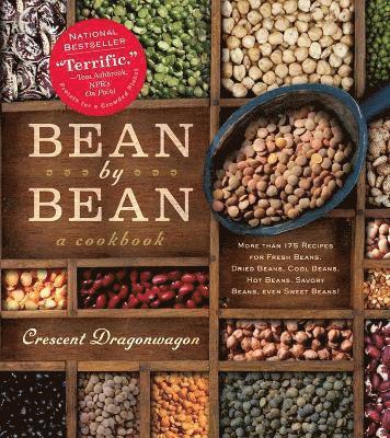 Bean by Bean: a Cookbook av Crescent Dragonwagon