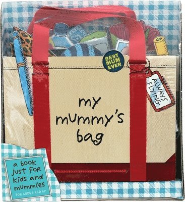 My Mummy's Bag av P H Hanson, P H Hanson