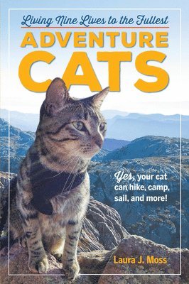 Laura J. Moss - Adventure Cats, Häftad. Tillgänglighet: Lägg i varukorg