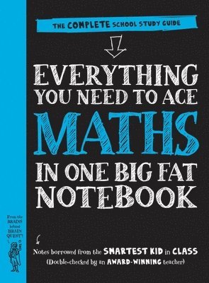 Workman Publishing - Everything You Need to Ace Maths in One Big Fat Notebook (UK Edition), Häftad