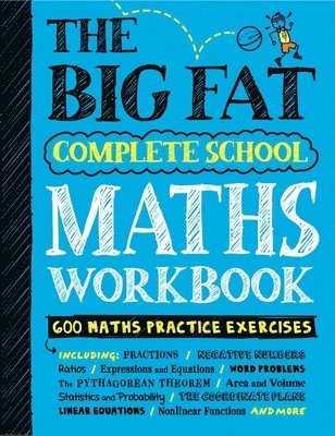 Workman Publishing - Big Fat Complete School Maths Workbook (UK Edition), Häftad