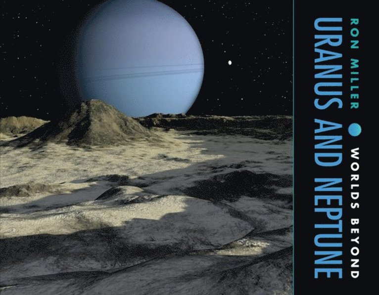 Ron Miller - Uranus and Neptune, E-bok