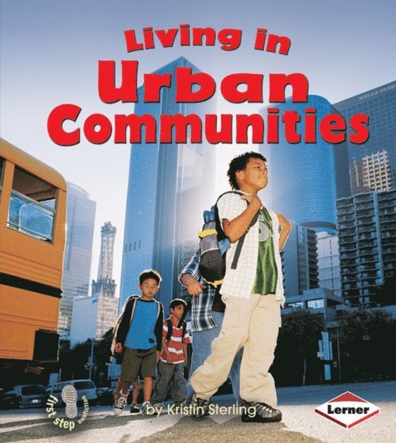 Kristin Sterling - Living in Urban Communities, E-bok