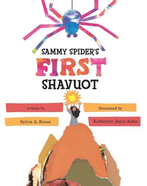 Sylvia A. Rouss - Sammy Spider's First Shavuot, E-bok