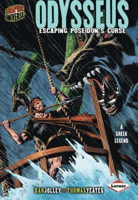 Dan Jolley, Thomas Yeates - Graphic Universe: Odysseus, Häftad