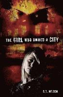 O. T. Nelson - The Girl Who Owned a City, Häftad