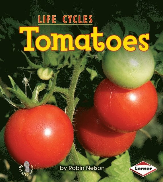 Robin Nelson - Tomatoes, E-bok