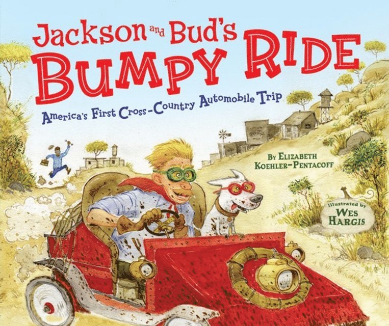 Elizabeth Koehler-Pentacoff - Jackson and Bud's Bumpy Ride, E-bok