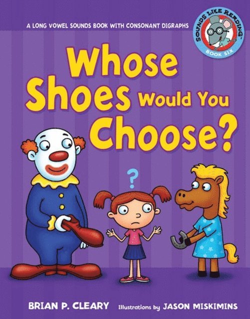 Brian P. Cleary - Whose Shoes Would You Choose?, E-bok