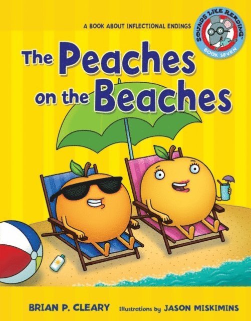 Brian P. Cleary - Peaches on the Beaches, E-bok