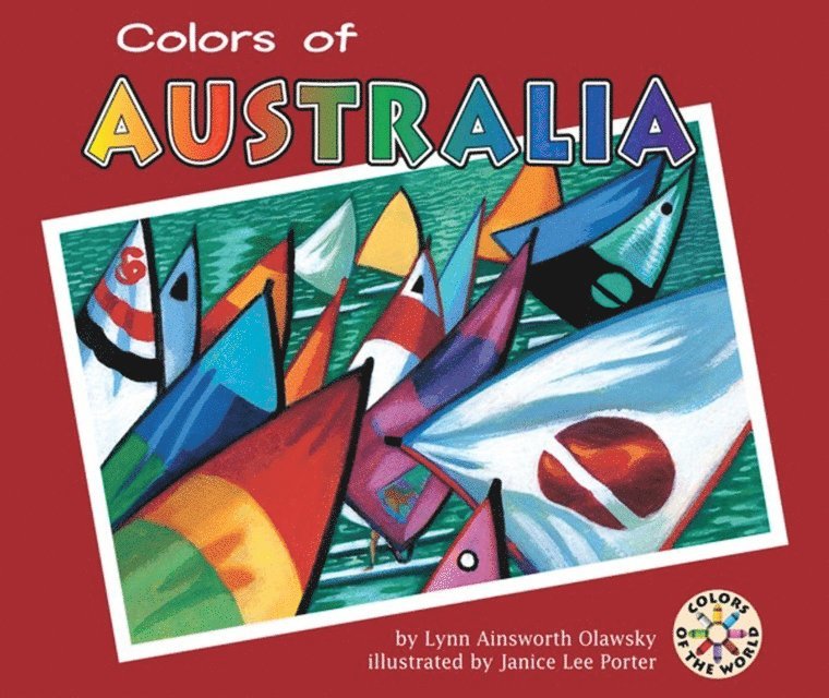 Lynn Ainsworth Olawsky - Colors of Australia, E-bok