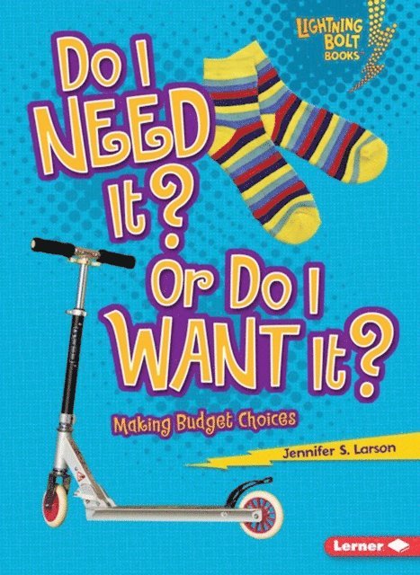 Jennifer S. Larson - Do I Need It? Or Do I Want It?, E-bok. Tillgänglighet: Lägg i varukorg
