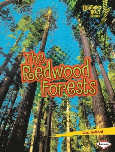 Lisa Bullard - Redwood Forests, E-bok
