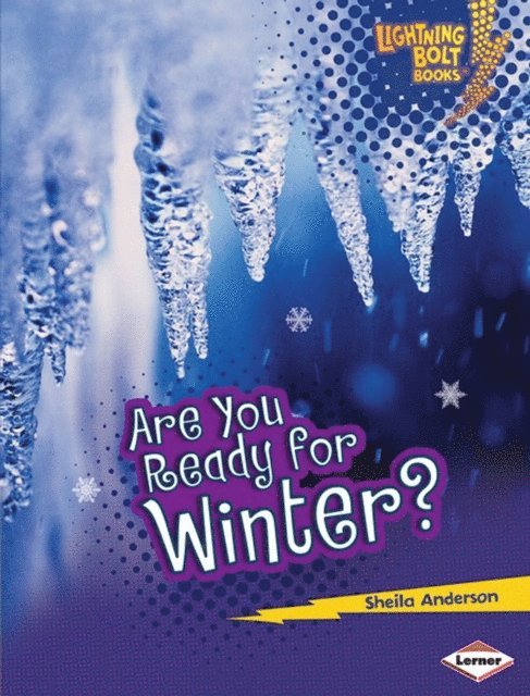 Sheila Anderson - Are You Ready for Winter?, E-bok