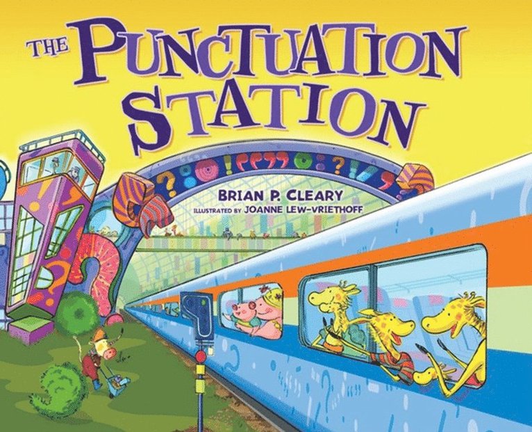 Brian P. Cleary - Punctuation Station, E-bok