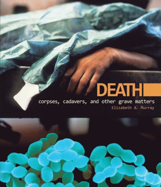 PhD Elizabeth A. Murray - Death, E-bok. Tillgänglighet: Lägg i varukorg