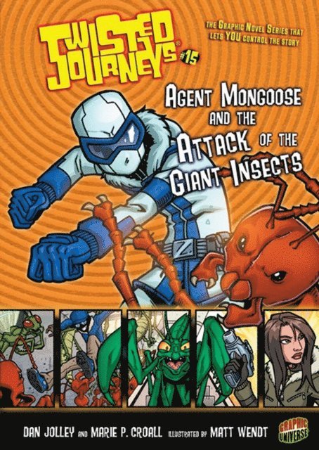 Dan Jolley, Marie P. Croall - Agent Mongoose and the Attack of the Giant Insects, E-bok