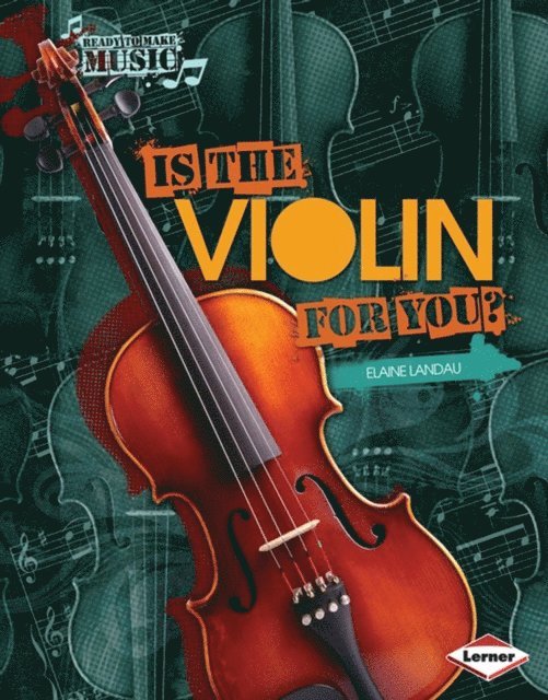 Elaine Landau - Is the Violin for You?, E-bok